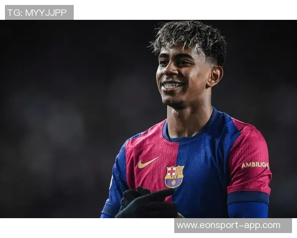 前巴萨B队主帅谈亚马尔年轻压力应适度分担责任